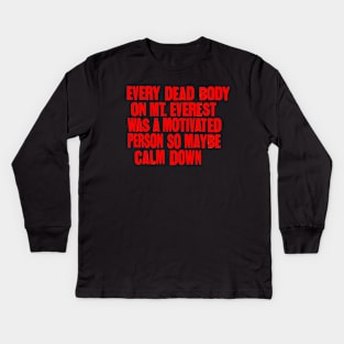 Every dead body Kids Long Sleeve T-Shirt